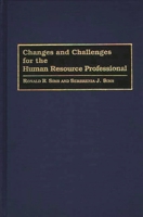 Changes and Challenges for the Human Resource Professional 0899308856 Book Cover