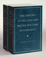 The History of English Law Before the Time of Edward I (Volume I and II) 1015615449 Book Cover