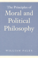 The Principles of Moral and Political Philosophy 0865973814 Book Cover