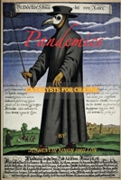 Pandemics: Catalysts For Change B09FRP47LQ Book Cover