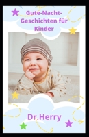 Gute-Nacht-Geschichten für Kinder B0BBY1PRMR Book Cover