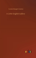 A Little English Gallery 1548302430 Book Cover