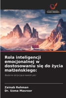 Rola inteligencji emocjonalnej w dostosowaniu sie do zycia malzenskiego (Polish Edition) 6630277392 Book Cover