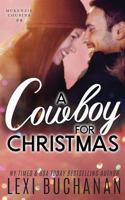 A Cowboy for Christmas 1791523897 Book Cover