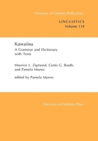 Kawaiisu: A Grammar and Dictionary, With Texts (University of California Publications in Linguistics) 0520097475 Book Cover