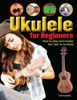 Ukulele for Beginners 1782745181 Book Cover
