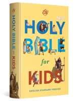 ESV Holy Bible for Kids (Hardcover) B0DWNFD1Z9 Book Cover