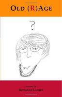 Old (R)Age 155212780X Book Cover