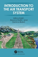 Introduction to Air Transport System 0367609231 Book Cover