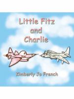 Little Fitz and Charlie 1434351947 Book Cover
