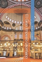 El Gran Imperio Otomano 179697160X Book Cover
