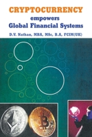 CRYPTOCURRENCY empowers Global Financial Systems 1665753617 Book Cover