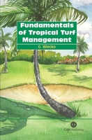 Fundamentals of Tropical Turf Management 1845930304 Book Cover