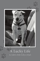 A Lucky Life 1483452239 Book Cover