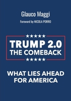 Trump 2.0 The comeback B0DTLBH15L Book Cover