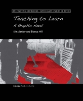 Teaching to Learn: A Graphic Novel 9463007180 Book Cover