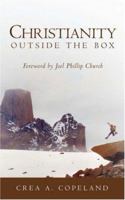 Christianity Outside the Box 1591604265 Book Cover