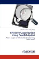 Effective Classification Using Parallel Apriori 3843394199 Book Cover