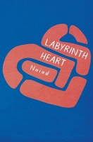 Labyrinth Heart 3039710028 Book Cover