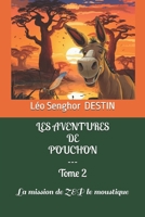 LES AVENTURES DE POUCHON: La mission de ZEP le moustique (French Edition) B0DRV63DWS Book Cover