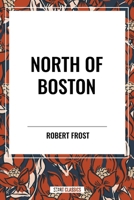 North of Boston 1985819910 Book Cover