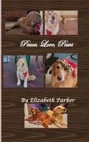 Peace, Love, Paws: A Memoir B0CSPB3CPL Book Cover