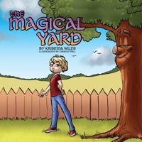 The Magical Yard B09TQ8TWYL Book Cover
