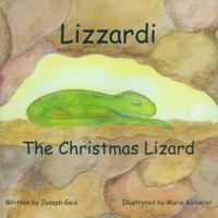 Lizzardi: The Christmas Lizard 189375765X Book Cover