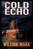 Cold Echo 159616137X Book Cover