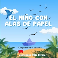 El Niño con alas de papel (Spanish Edition) B0DZS6K6XW Book Cover