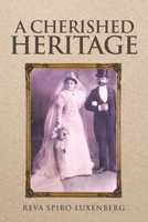 A Cherished Heritage 198457776X Book Cover