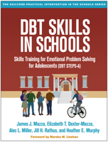 DBT Skills in Schools: Skills Training for Emotional Problem Solving for Adolescents (DBT STEPS-A) 1462525598 Book Cover