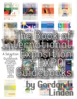 The Book of Expo Guidebooks 1329778707 Book Cover