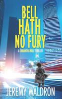 Bell Hath No Fury 1953570011 Book Cover