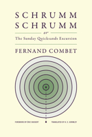 Schrummschrumm, or the Sunday Quicksands Excursion 1962728072 Book Cover