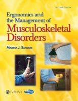 Ergonomics and the Management of Musculoskeletal Disorders 0750674091 Book Cover