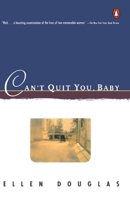 Can't Quit You, Baby 0140121021 Book Cover