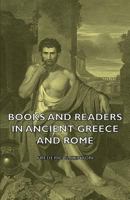 Books and Readers in Ancient Greece and Rome 1016182570 Book Cover