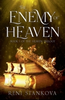 The Enemy of Heaven 6199313305 Book Cover