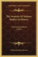 The Nemesis of Nations: Studies in History 1277603294 Book Cover