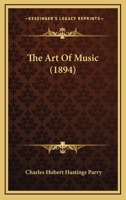 The Art of Music 1165044099 Book Cover