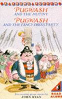 Pugwash and the Mutiny / Pugwash and the Fancy Dress Party 0140317287 Book Cover
