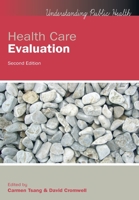 Health Care Evaluation, 2nd Edition 0335261442 Book Cover
