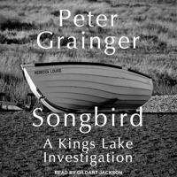 Songbird: A Kings Lake Investigation B08ZBMQYVR Book Cover