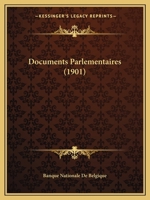 Documents Parlementaires (1901) 1160313261 Book Cover
