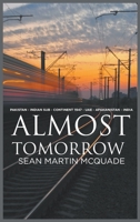 Almost Tomorrow 1950981738 Book Cover