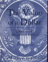 The Value of a Dollar - Millennium Edition 1891482491 Book Cover