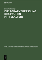 Die Agrarverfassung des fr�hen Mittelalters 3828250653 Book Cover