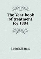 The Year-Book of Treatment for 1884 5518917902 Book Cover