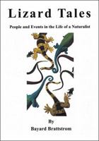 Lizard Tales: People and Events in the Life of a Naturalist 147879397X Book Cover